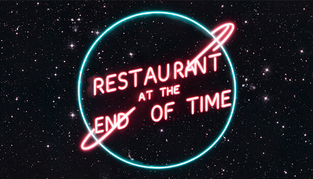 The Restaurant at the End of the Time