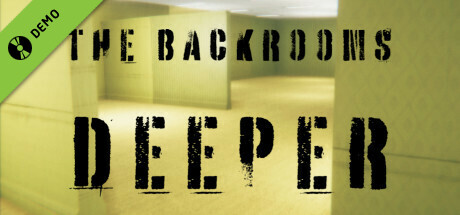 The Backrooms: Deeper Demo