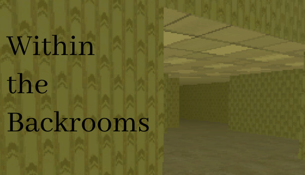 Within The Backrooms