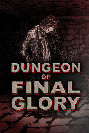 Dungeon of Final Glory cover art