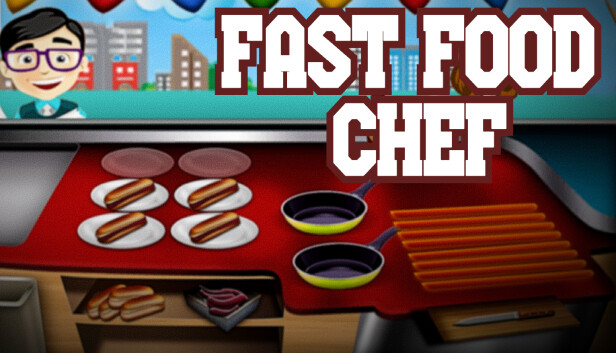Fast Food Chef