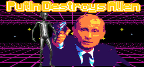 Putin Destroys Alien Cover Image