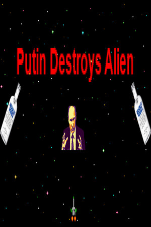 Putin Destroys Alien cover art