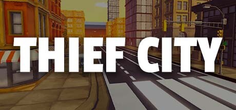 Thief City Steam header image