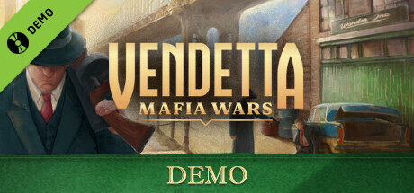 Vendetta: Mafia Wars Demo