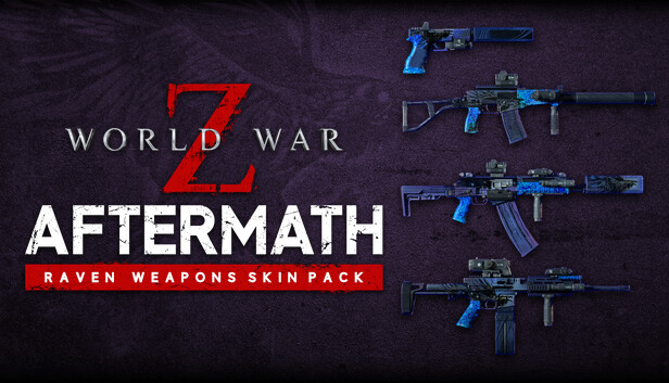 Buy World War Z: Aftermath - Raven Weapons Skin Pack