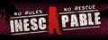 Inescapable: No Rules, No Rescue