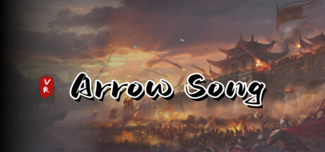 箭歌行贰之秦统天下 Arrow Song2 Steam header image