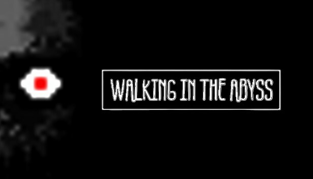 Walking In The Abyss di Steam