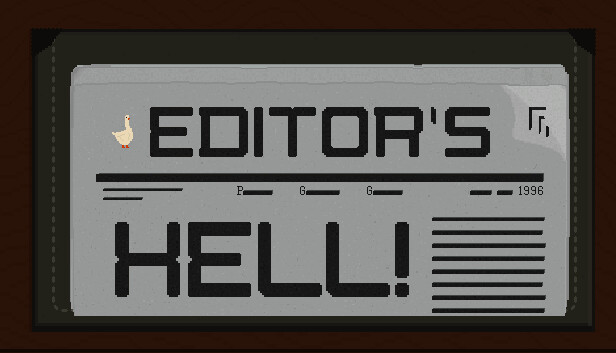 Editor's Hell