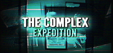 Steam Community :: The Complex: Expedition