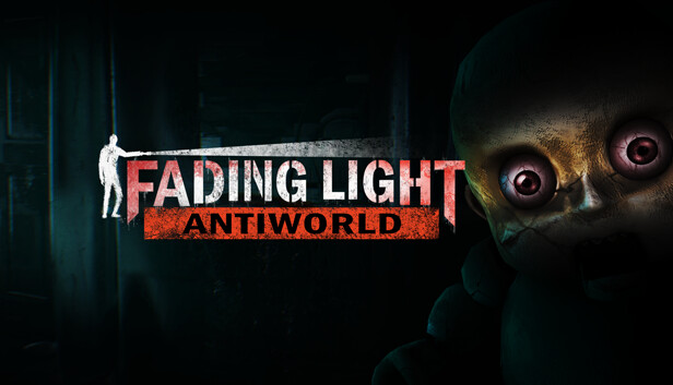 Fading Light: Antiworld