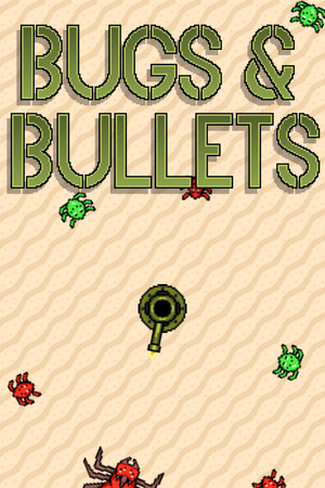 Bugs and Bullets cover art