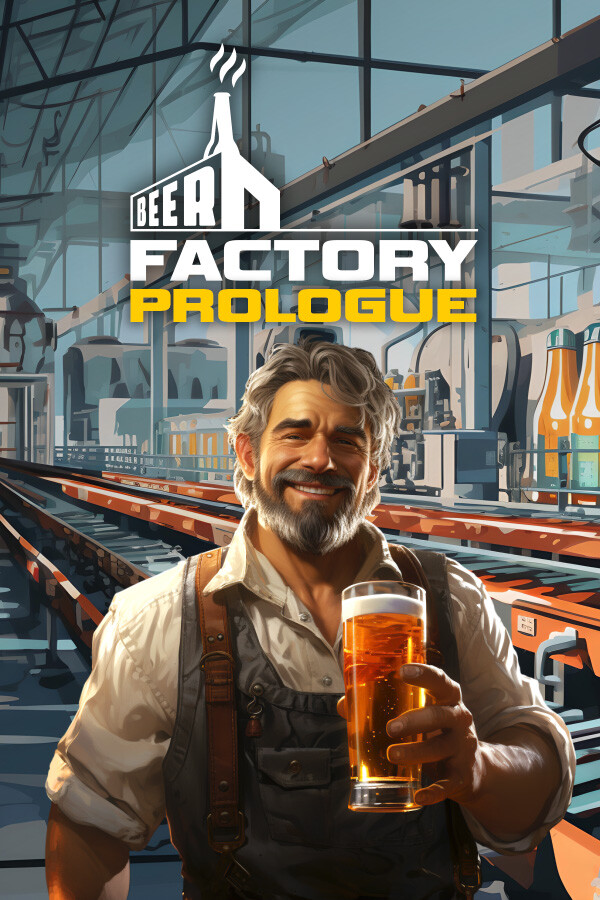 Beer Factory - Prologue