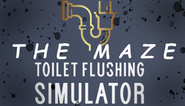 Toilet Flushing Simulator - The Maze Expansion Steam capsule image
