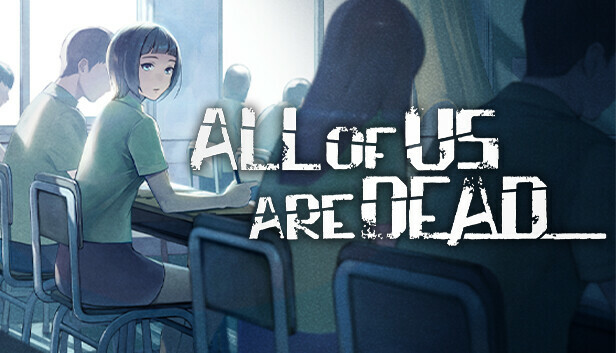 All of Us Are Dead - 학교 - Apps on Google Play