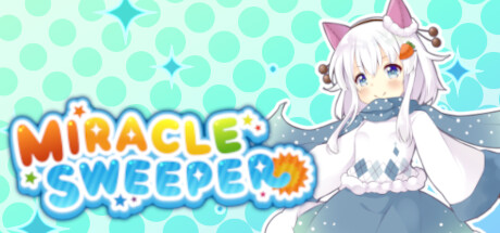 みらくるすいーぱー Playtest
