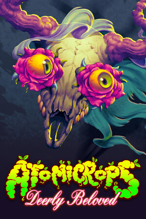 Atomicrops: Deerly Beloved