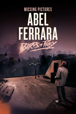 Missing Pictures : Abel Ferrara cover art