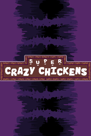 Super Crazy Chickens cover art