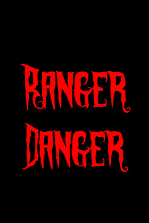 Ranger Danger cover art