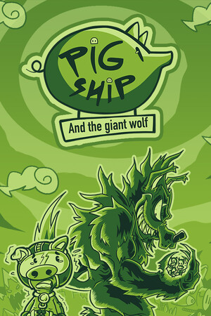 PigShip and the Giant Wolf cover art