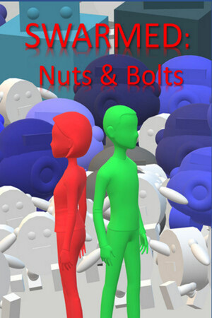 Swarmed: Nuts & Bolts - Non-VR