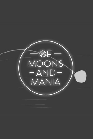 Of Moons and Mania cover art