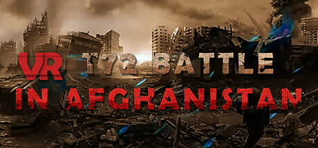 VR T72 Battle in Afghanistan Steam header image