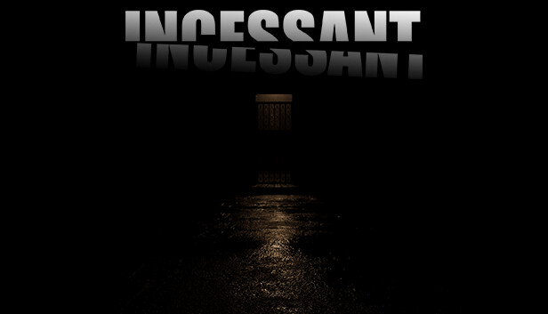 Incessant