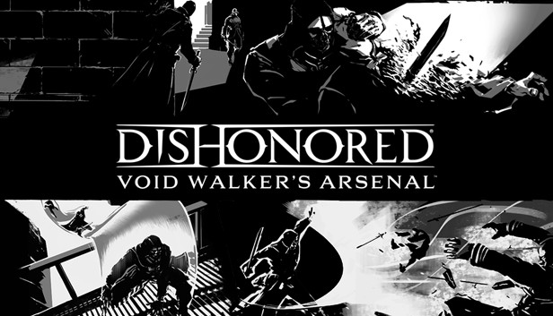 Dishonored - Void Walker Arsenal Steam capsule image