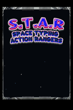 S.T.A.R Space Typing Action Rangers