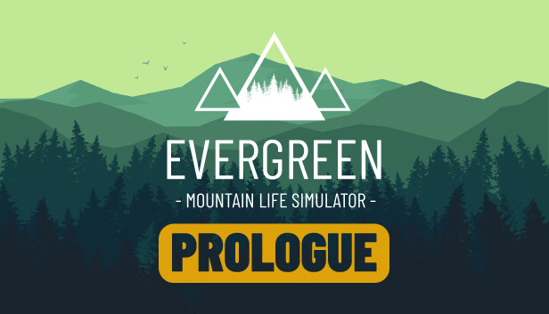 Evergreen - Prologue