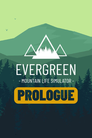 Evergreen - Prologue