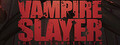Vampire Slayer: The Resurrection