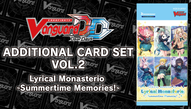 Cardfight!! Vanguard DD: Additional Card Set Vol.2 [D-LBT03]:Lyrical Monasterio ~Summertime Memories!~ Steam capsule image