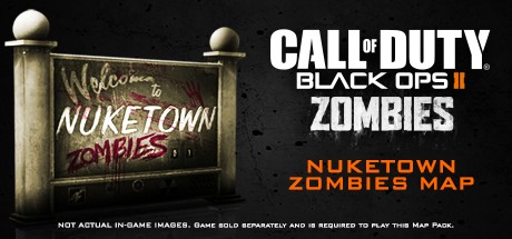 Call of Duty: Black Ops II - Zombies - Nuketown Zombies