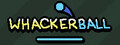 Whackerball