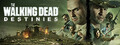 The Walking Dead: Destinies