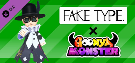 Goonya Monster - Additional Character (Monster) : DYES IWASAKI/FAKE TYPE. header image