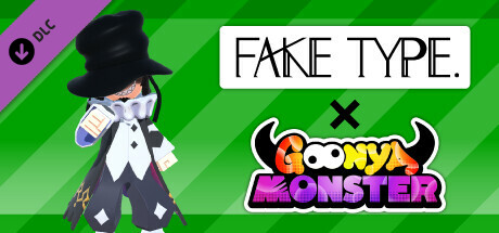 Goonya Monster - Additional Character (Monster) : TOPHAMHAT-KYO/FAKE TYPE. header image