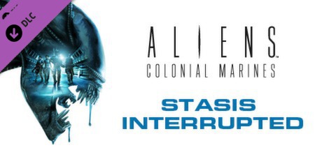 Aliens: Colonial Marines: Stasis Interrupted