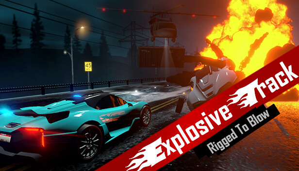 Explosive Track