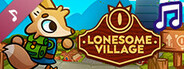 Lonesome Village - Soundtrack