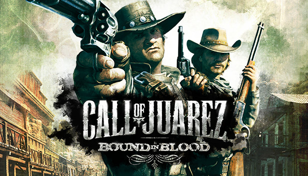 Call of Juarez: Bound in Blood on Steam