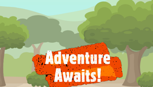 Adventure Awaits