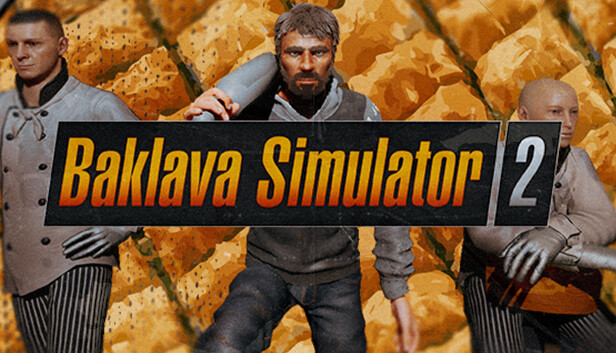 Baklava Simulator2 Steam capsule image