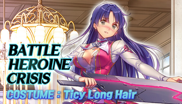 Battle Heroine Crisis COSTUME : Ticy Long Hair Steam capsule image