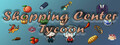 Shopping Center Tycoon