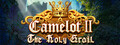 Camelot 2: The Holy Grail